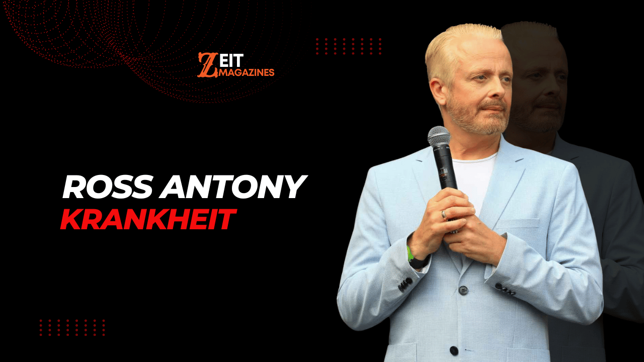 Ross Antony Krankheit