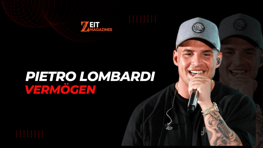 Pietro Lombardi Vermögen